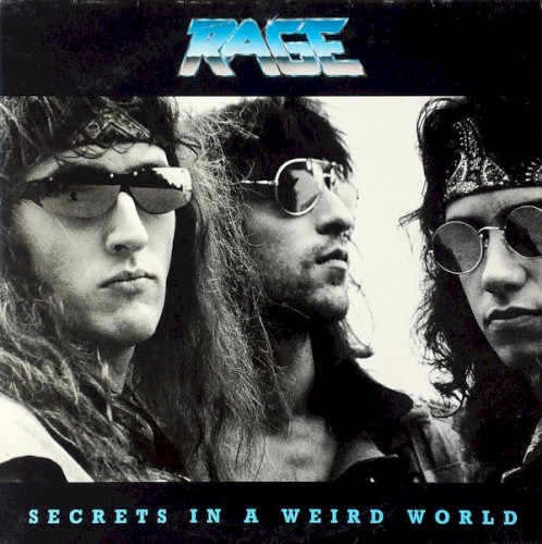Rage - Secrets In A Weird World